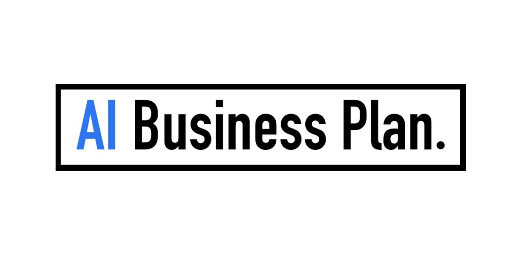 AI Business Plan